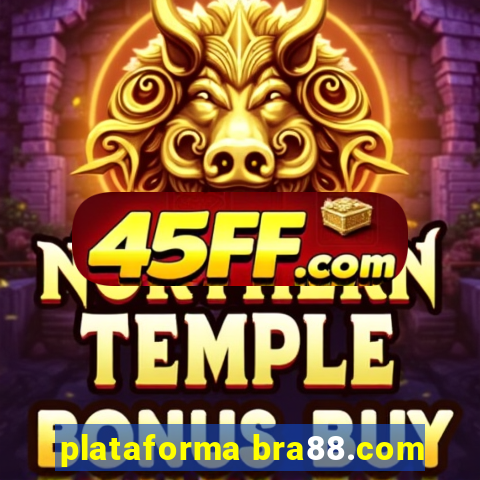 plataforma bra88.com